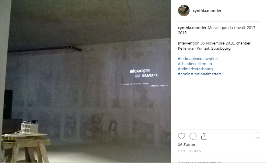 Mécanique du travail, rétroprospective | Intervention sur le site du chantier Kellerman, Primark Strasbourg, au cours de la visite du chantier &quot;connaissez-vous votre voisin?&quot; mise en place par la ville et eurométropole de Strasbourg et la direction urbanisme et territoire aupres des riverains. Projection officieuse greffée à l'évènement du 05 Novembre.
Mecanique de travail est projetée à titre de document video constituant un travail seriel de dérivés de production : Perruques ou gestes informels produits d'une dérive de travail en ce qu'ils s'extraient d'une demarche de production capitalisée ou prescrite. La piece en question decoule d'une residence de travail non-productive et non-commissionnée associant ouvrier.e.s plasticien.nne.s et artisan.e.s industriels sur le site du chantier a ses debuts. Elle eat amorcée en septembre 2017 et tient son cours sous des formats différés.
Le document est rejoué ici a titre de retroprospective huits mois apres sa realisation, dans l'enceinte du site.
La societe promotrice du batiment coule, les chantiers et employés qui y sont rattachés sont arretés. Travail en construction.
chantierkellerman
noninstitutionalmatters
indisciplineoeuvrières
primarkstrasbourg