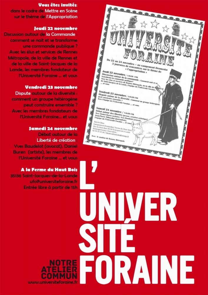 Université foraine | L’Université foraine
Saint-Jacques de la Lande, Notre atelier commun,
Patrick Bouchain, Manifeste, www.universiteforaine.fr