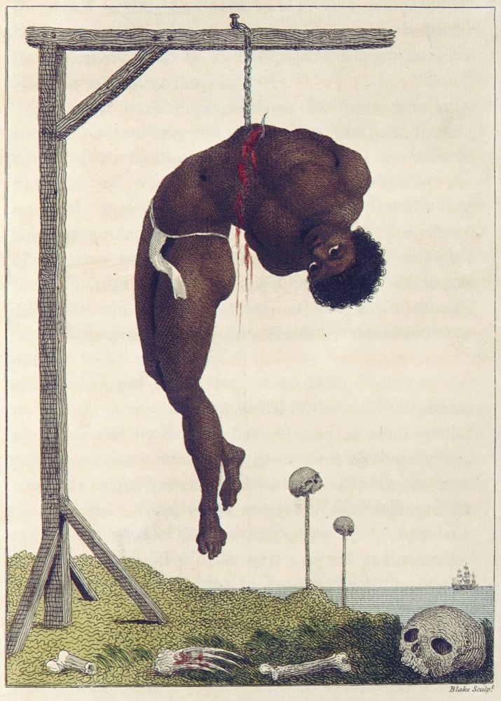 Strange fruit | William Blake, A Negro hung alive by the Ribs to a Gallows, 1790